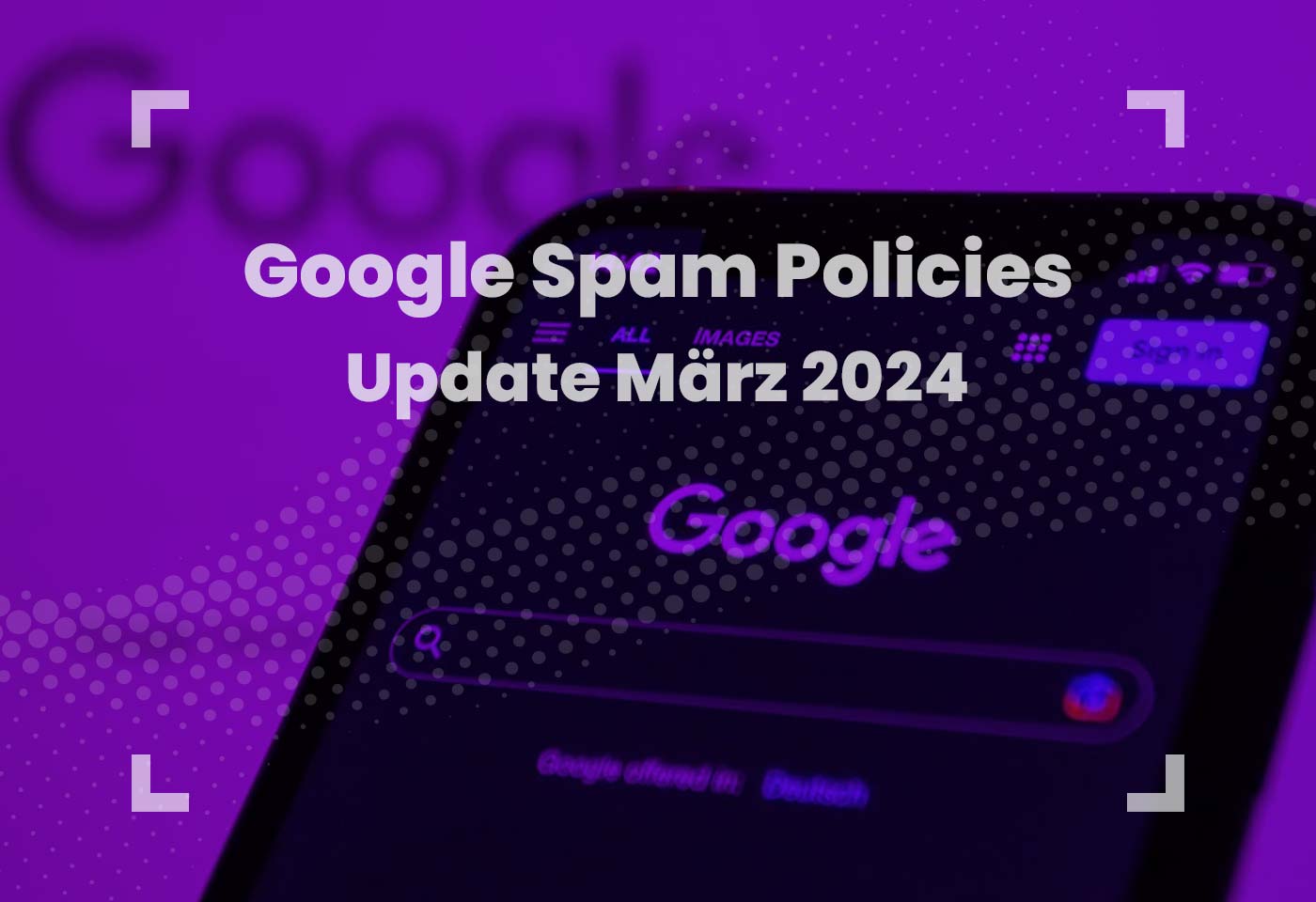 google-spam-update-maerz-2024